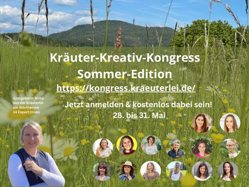 Kräutersommer: Der Kräuter-Kreativ-Kongress Sommeredition