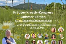 Kräutersommer: Der Kräuter-Kreativ-Kongress Sommeredition