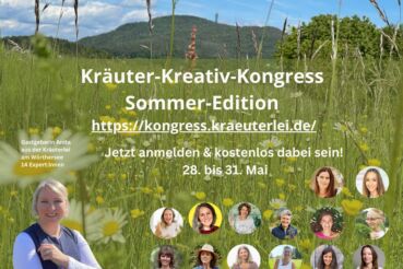 Kräutersommer: Der Kräuter-Kreativ-Kongress Sommeredition